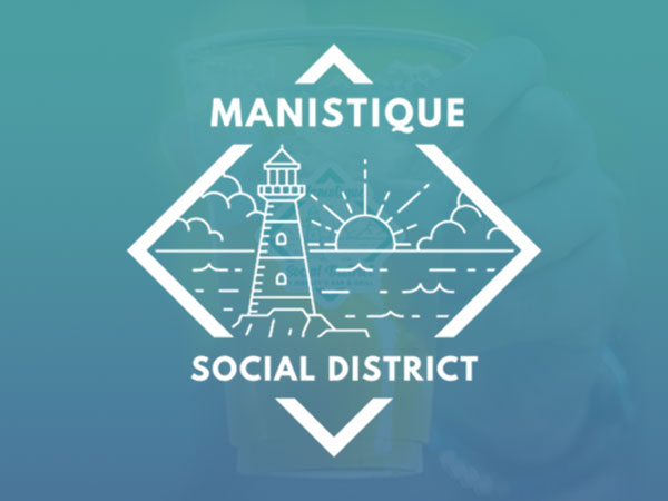 Manistique Social District